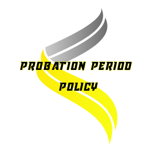 Probation Period Policy